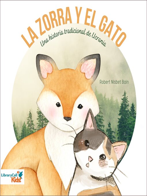 Title details for La zorra y el gato by Robert Nisbet Bain - Wait list